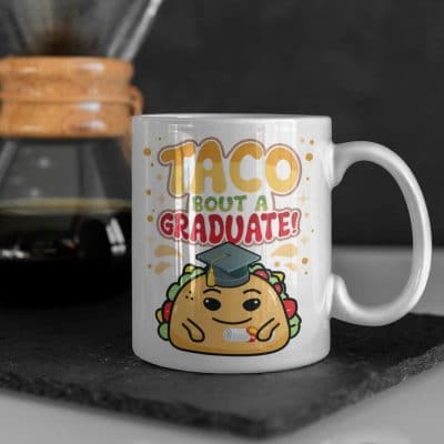 Alternative view of Taco Bout A Graduate Cute Funny Graduation Mug - Water Bottle - Beer Stein