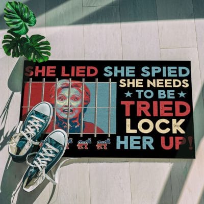 Alternative view of She Lied She Spied She Needs To Tried Lock Her Up Indoor Doormat - Funny Hillary Clinton Outdoor Door Mat