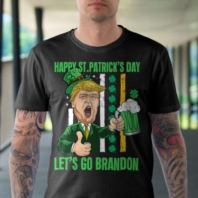 Alternative view of Happy St. Patrick's Day Let's Go Shamrock Brandon Funny Trump T-Shirt