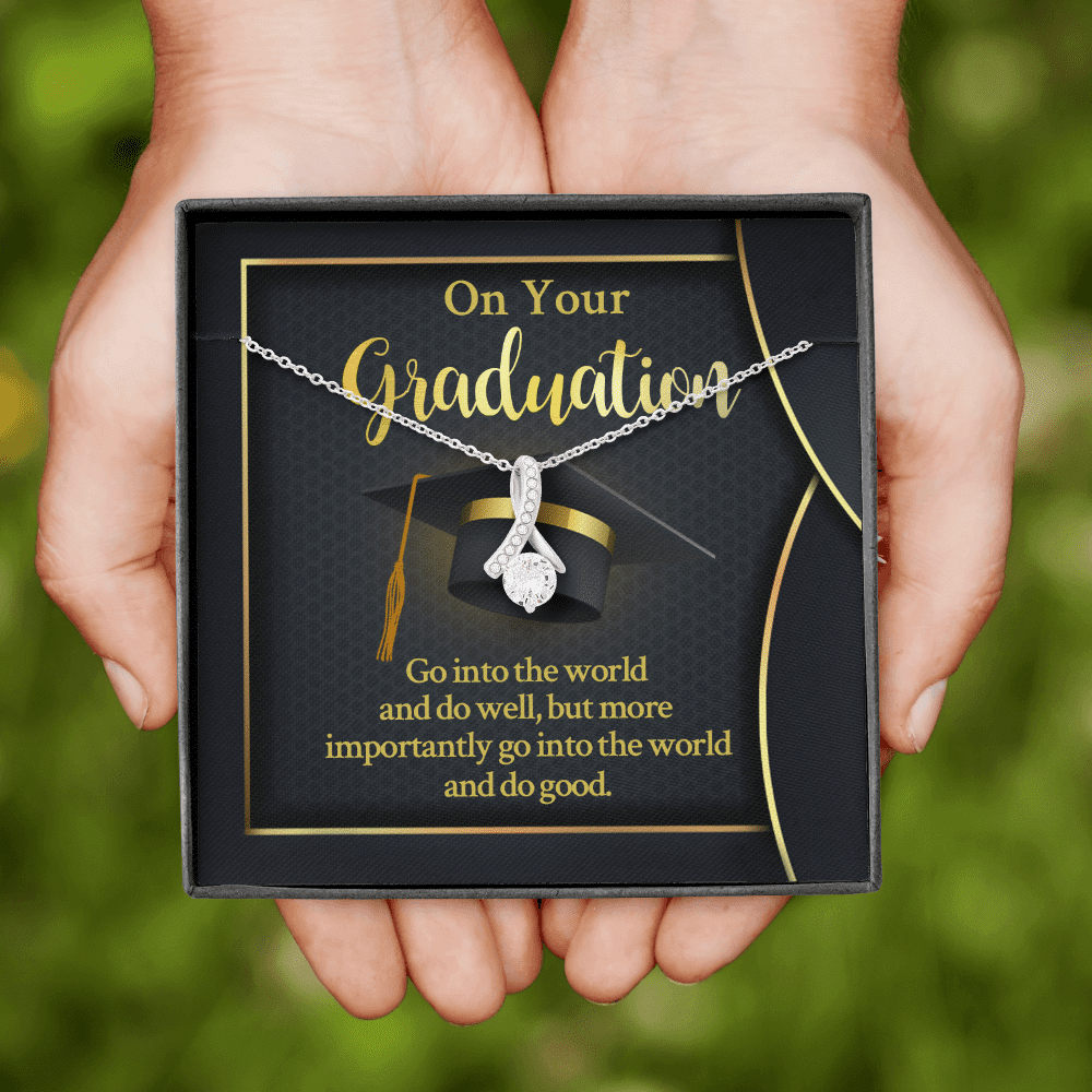 On Your Graduation Go Into The World And Do Well Alluring Beauty Necklace