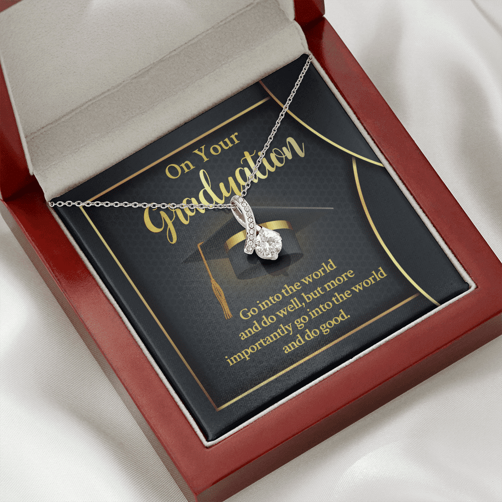 On Your Graduation Go Into The World And Do Well Alluring Beauty Necklace