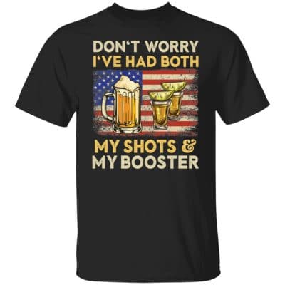 My Shots And My Booster Shirt, Black, Unisex T-Shirt