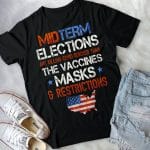 5VT. Midterm Elections Are Killing shirt mk2