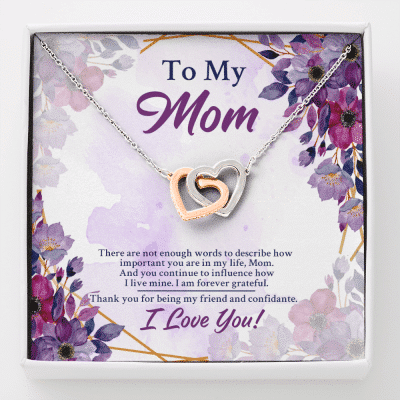 To My Mom There Are Not Enough Words To Describe How Important You Are In My Life Interlocking Hearts Pendant Necklace - Interlocking Hearts Necklace