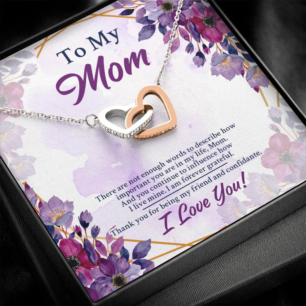 To My Mom There Are Not Enough Words To Describe How Important You Are In My Life Interlocking Hearts Pendant Necklace