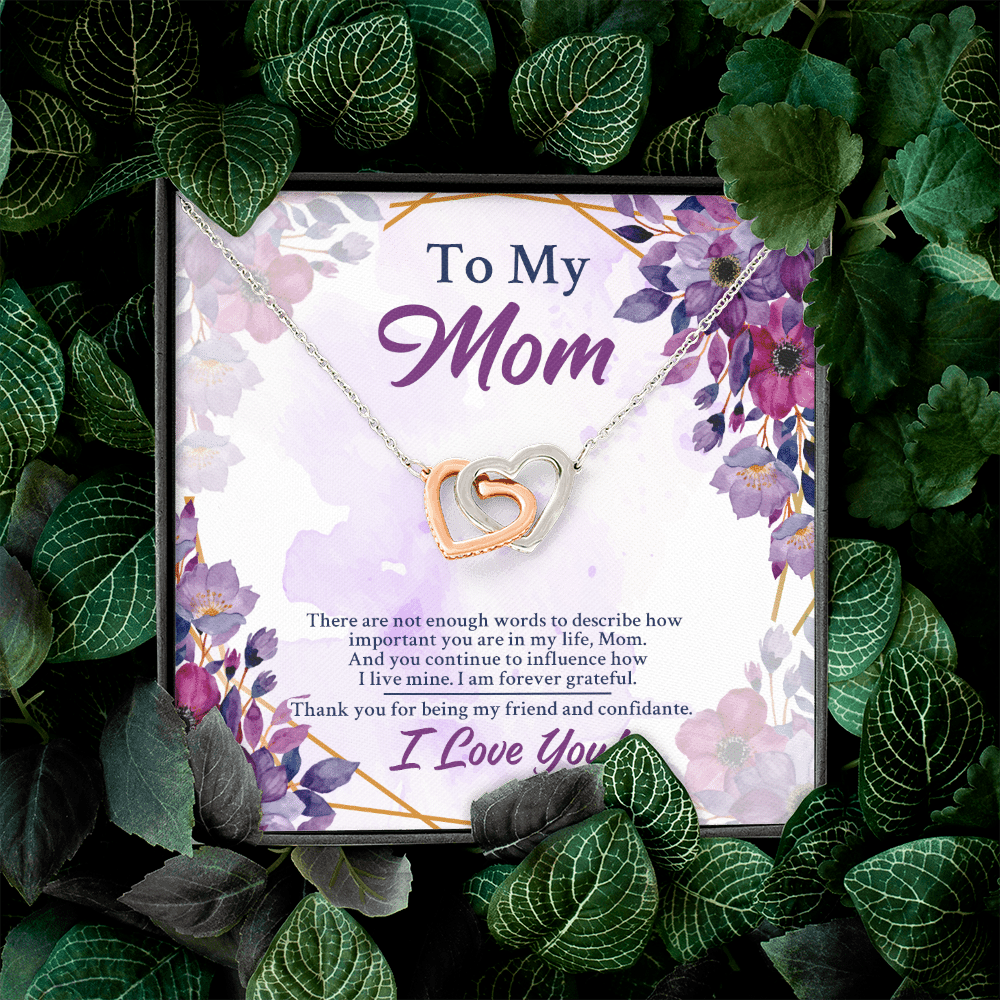 To My Mom There Are Not Enough Words To Describe How Important You Are In My Life Interlocking Hearts Pendant Necklace