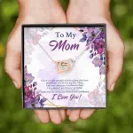 To My Mom There Are Not Enough Words To Describe How Important You Are In My Life Interlocking Hearts Pendant Necklace