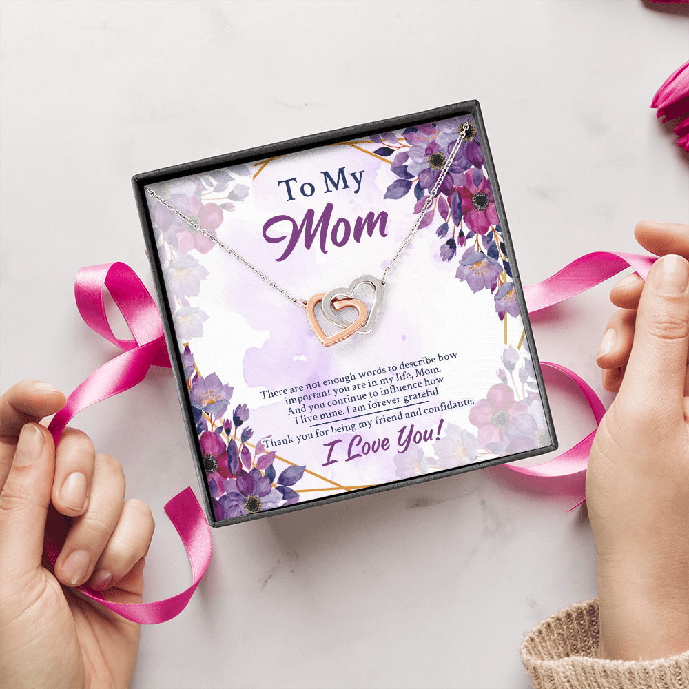 To My Mom There Are Not Enough Words To Describe How Important You Are In My Life Interlocking Hearts Pendant Necklace