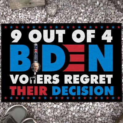 9 Out Of 4 Biden Voters Regret Their Decision Anti Biden Doormat Biden Crack Pipe Entrance Indoor Outdoor Decorative Doormat