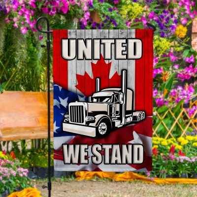 United We Stand American Canada Flag Support Canadian Truckers Outdoor Indoor Decorative Garden Flag