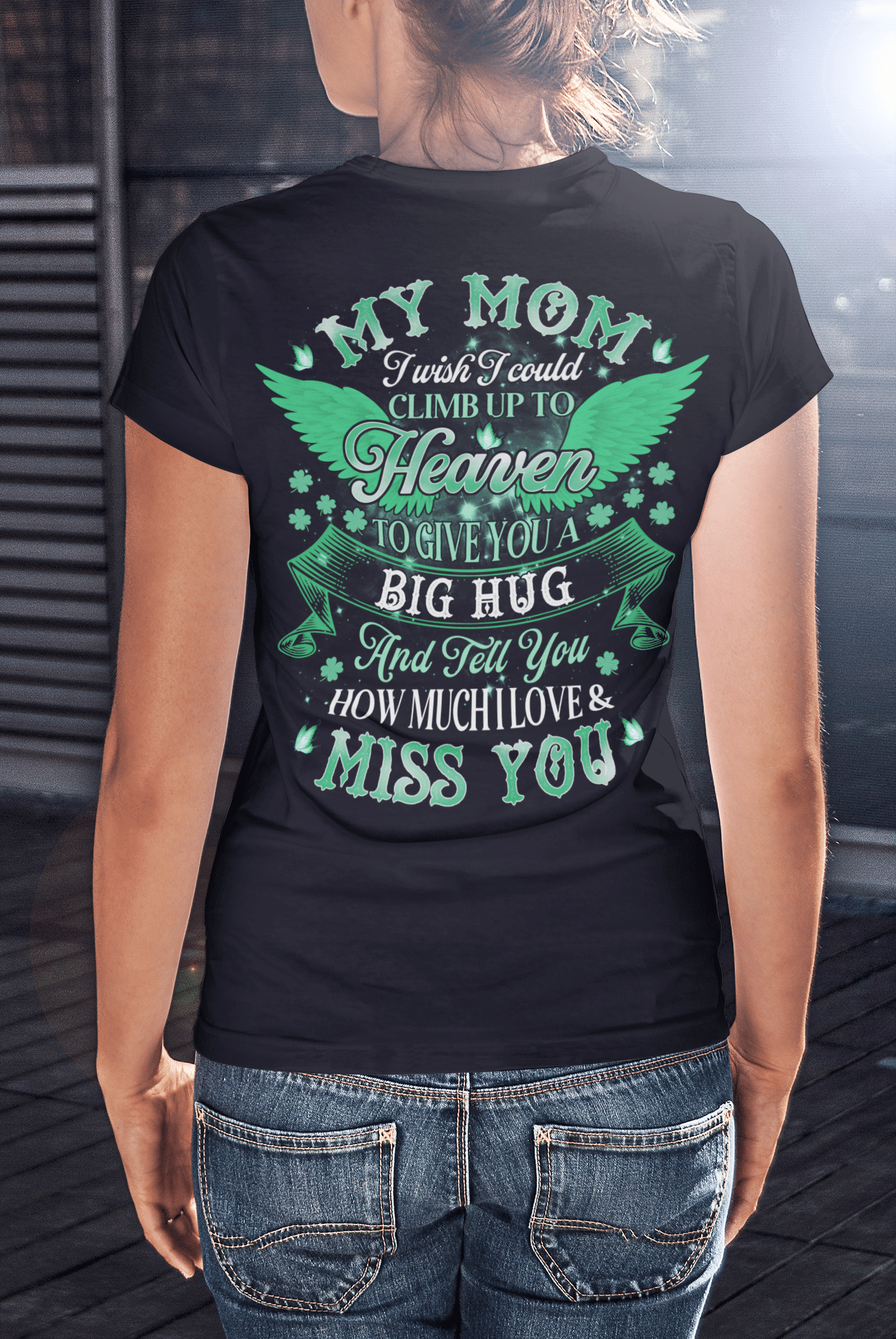 3VT. My Mom I Wish I Could back shirt mk1