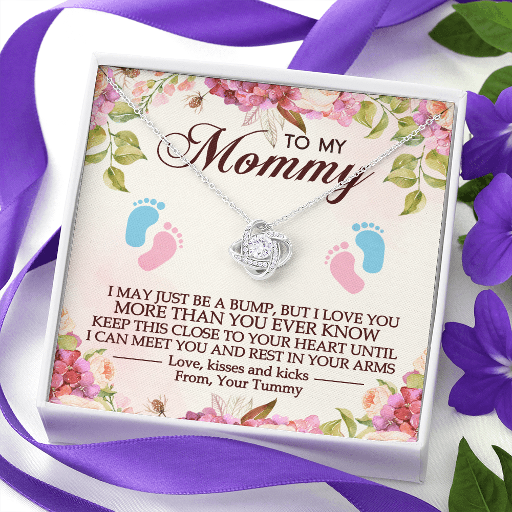 To My Mommy I May Just Be A Bump But I Love You More Than You Ever Know Love Knot Necklace