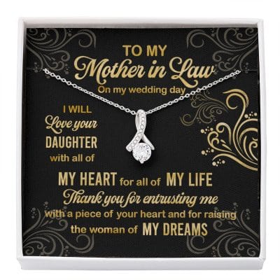 To My Mother In Law On My Wedding Day I Will Love Your Daughter Alluring Beauty Necklace