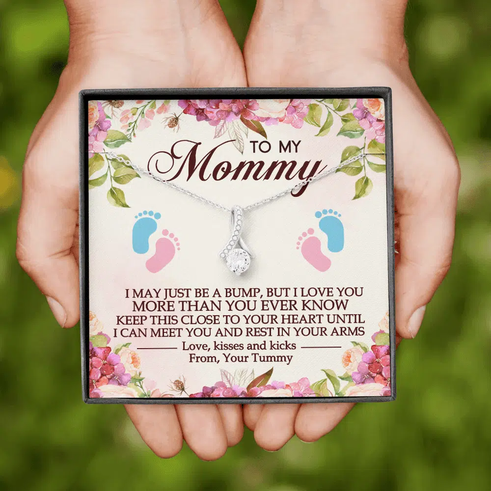 To My Mommy I May Just Be A Bump But I Love You More Than You Ever Know Alluring Beauty Necklace