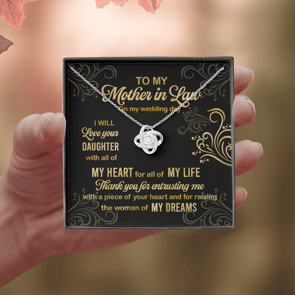 To My Mother In Law On My Wedding Day I Will Love Your Daughter Love Knot Necklace