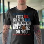 3VT. I Vote Red You Vote Blue shirt mk1