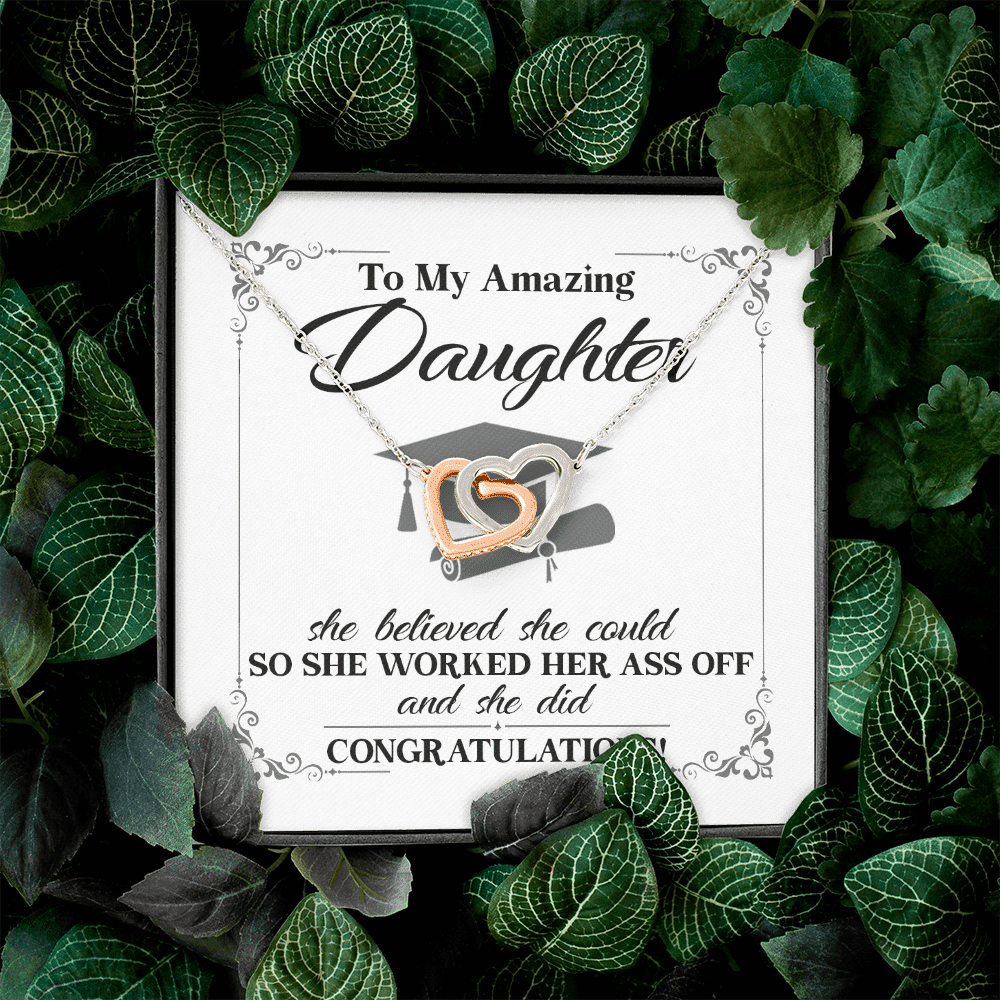 To My Daughter She Believed She Could So She Worked And She Did Interlocking Hearts Pendant Necklace