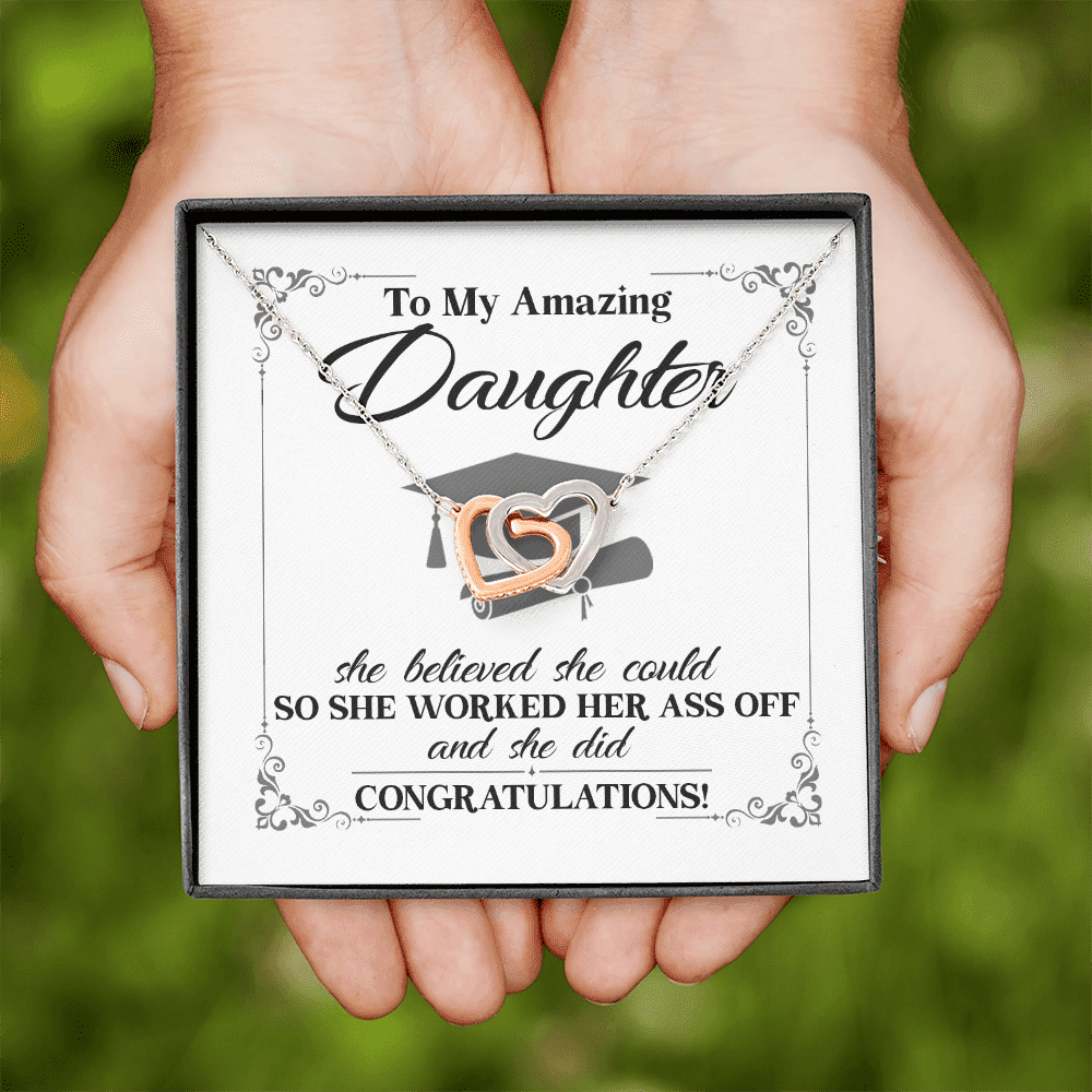 To My Daughter She Believed She Could So She Worked And She Did Interlocking Hearts Pendant Necklace