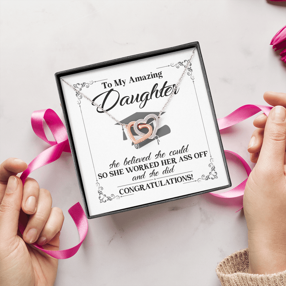 To My Daughter She Believed She Could So She Worked And She Did Interlocking Hearts Pendant Necklace