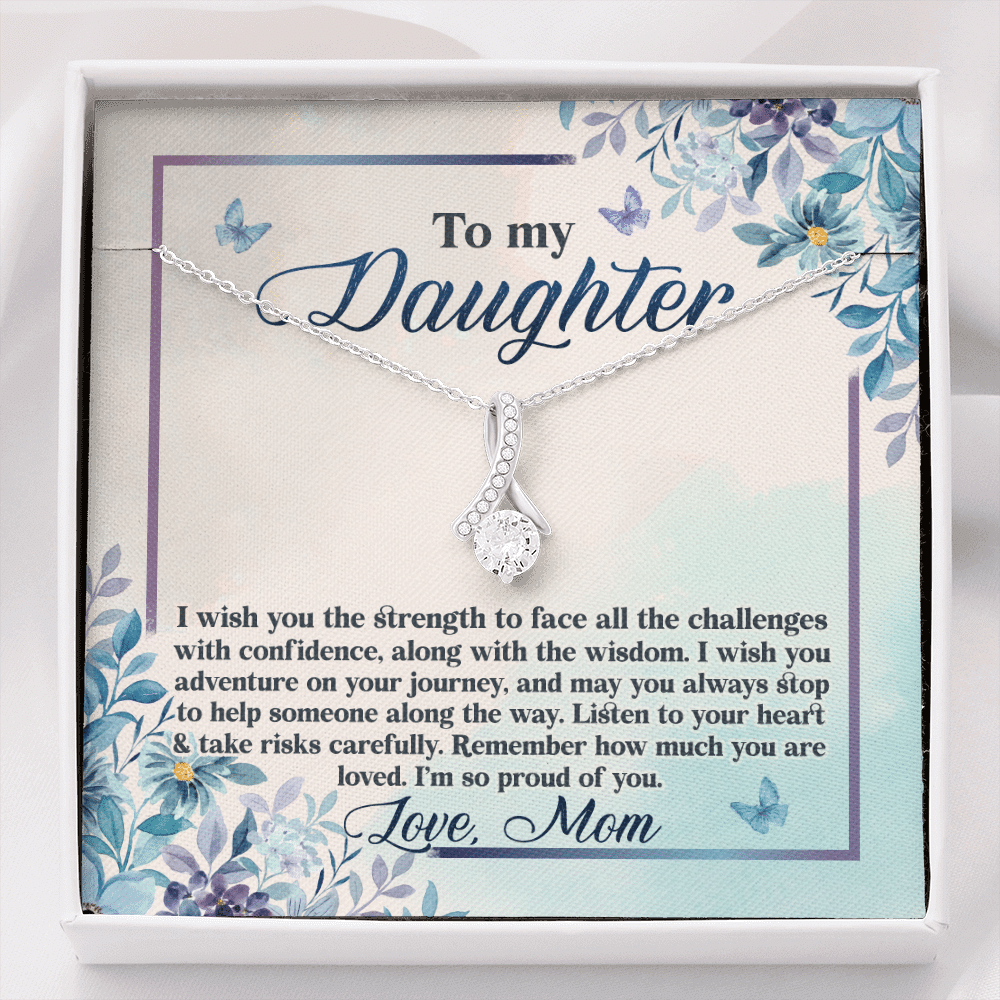 To My Daughter I Wish You The Strength To Face All Challenges Alluring Necklace - Daughter Gift Love Message Card - Alluring Beauty Necklace