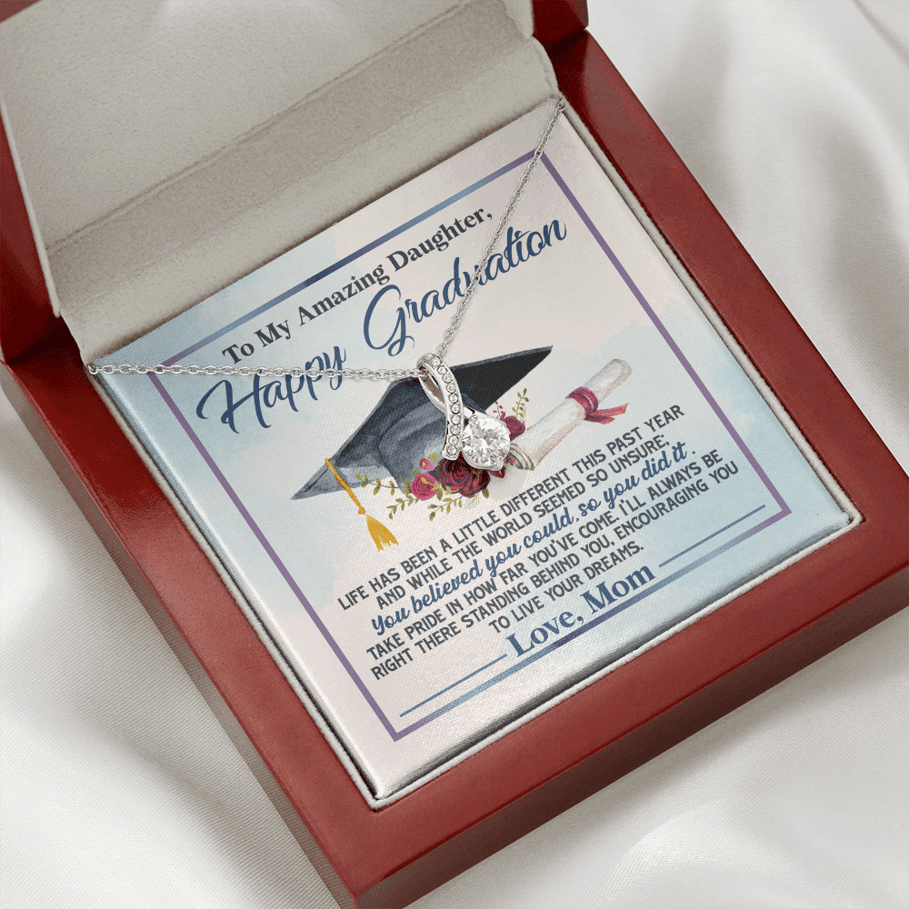 To My Amazing Daughter Happy Graduation Life Has Been A Little Different Alluring Beauty Necklace