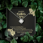 Happy Mother's Day Thanks For Everything Mom There Are Not Enough Words Love Knot Necklace