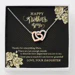 Happy Mother's Day Thanks For Everything Mom There Are Not Enough Words Interlocking Hearts Pendant Necklace - Interlocking Hearts Necklace