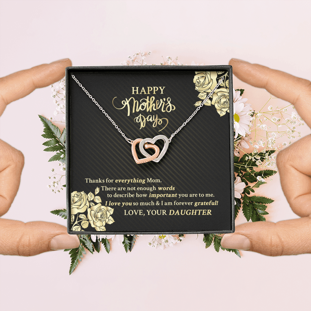 Happy Mother's Day Thanks For Everything Mom There Are Not Enough Words Interlocking Hearts Pendant Necklace