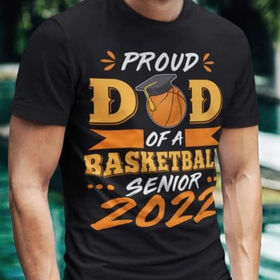 Alternative view of Proud Dad Of A Basketball Senior 2022 T-Shirt - Graduate Senior 22 Graduation Father Day Gift
