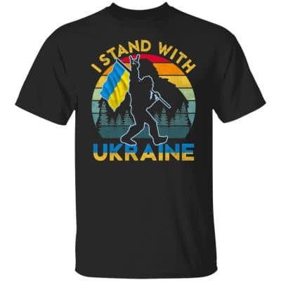 Bigfoot I Stand With Ukraine Shirt, Black, Unisex T-Shirt