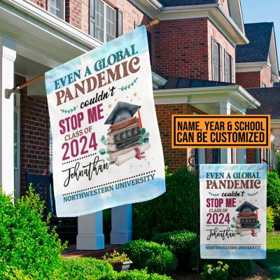Alternative view of Personalized Even a Global Pandemic Couldn't Stop Me Class of 2023 2024 Graduation Flag - Garden Flag - House Flag