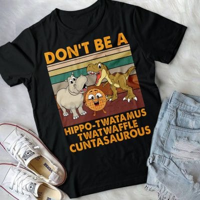 Alternative view of Don't Be A Hippo-Twatamus Twatwaffle Cuntasauous Funny Hippopotamus Dinosaur Vintage T-Shirt