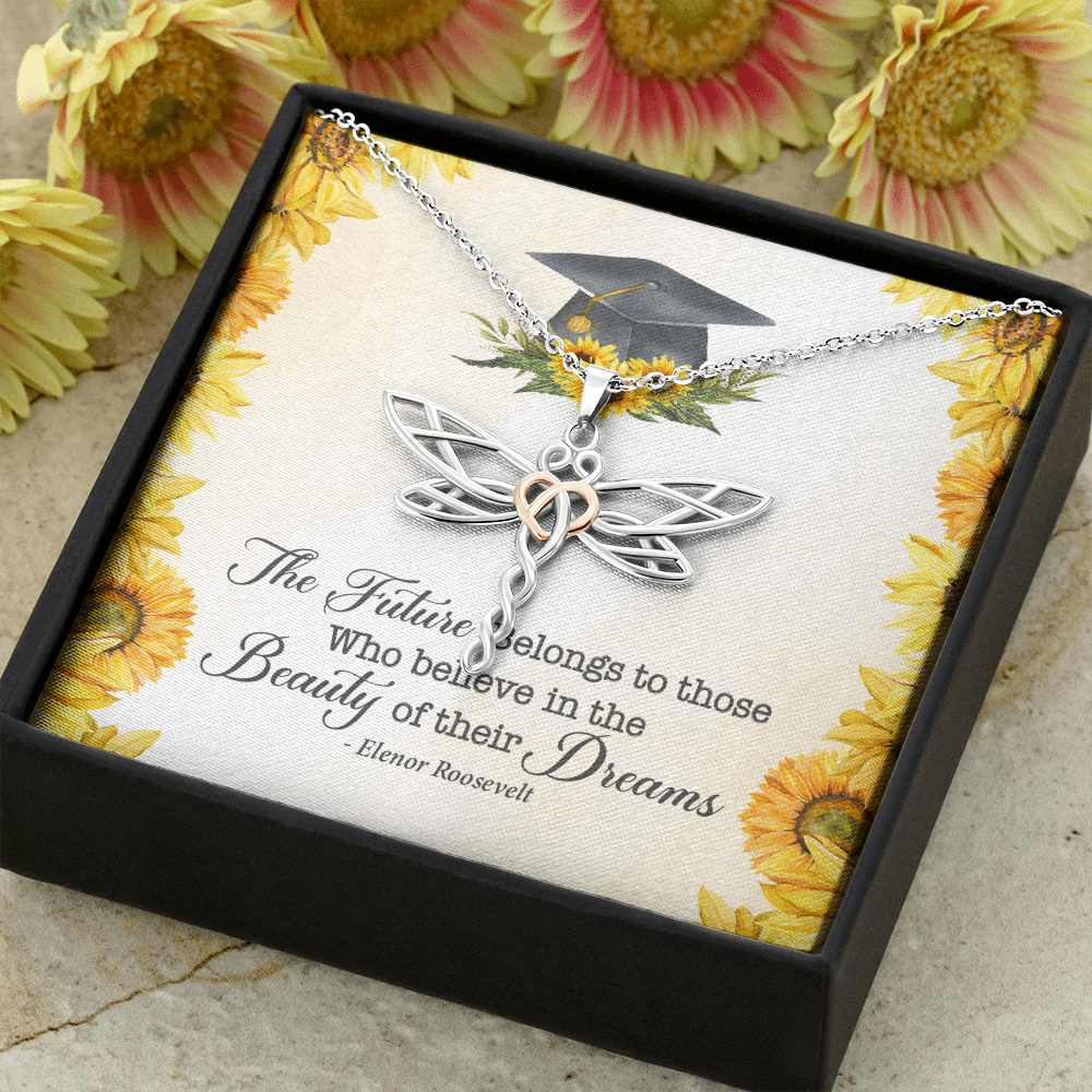 The Future Belongs To Those Who Believe Senior Graduation Dragonfly Necklace