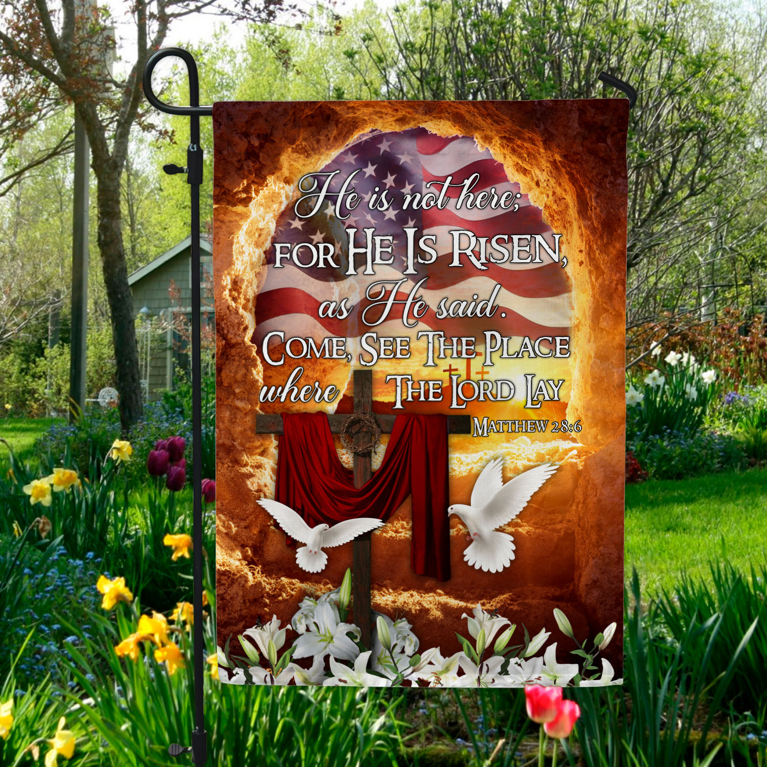 4VT. He Is Not Here Garden Flag Mockup 5