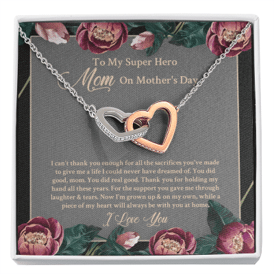 To My Super Hero Mom On Mother's Day I Can't Thank You Enough For All The Sacrifices Interlocking Hearts Necklace - Interlocking Hearts Necklace