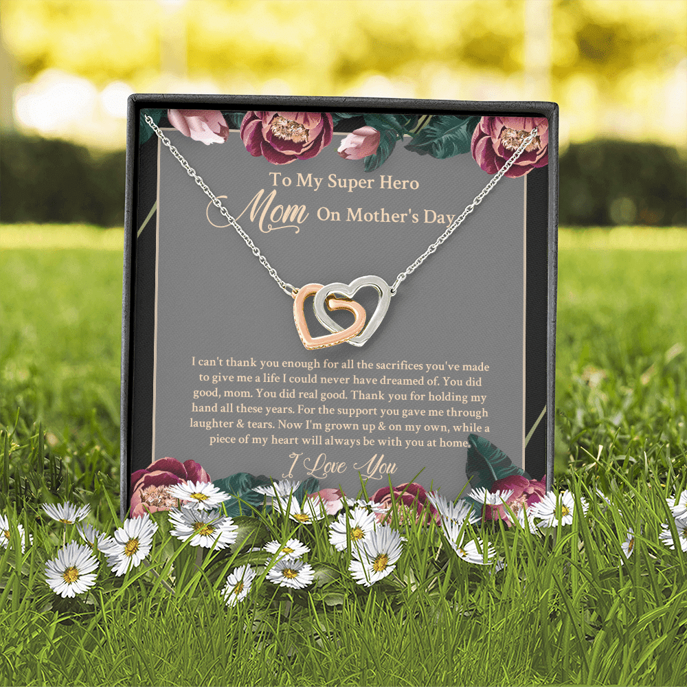 To My Super Hero Mom On Mother's Day I Can't Thank You Enough For All The Sacrifices Interlocking Hearts Necklace