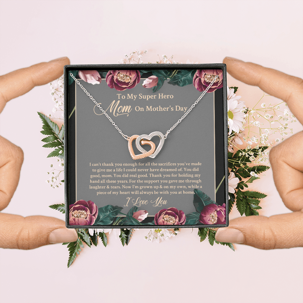 To My Super Hero Mom On Mother's Day I Can't Thank You Enough For All The Sacrifices Interlocking Hearts Necklace