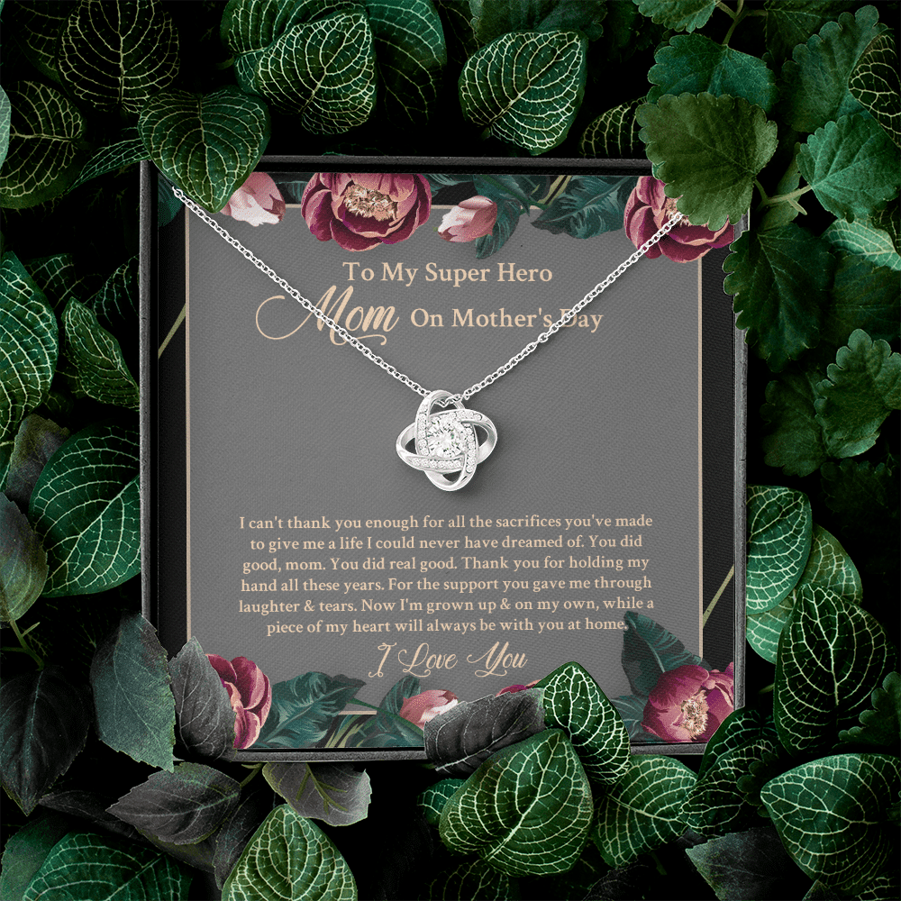 To My Super Hero Mom On Mother's Day I Can't Thank You Enough For All The Sacrifices Love Knot Necklace