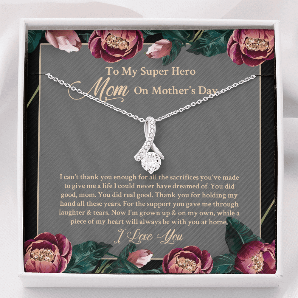 To My Super Hero Mom On Mother's Day I Can't Thank You Enough For All The Sacrifices Alluring Beauty Necklace - Alluring Beauty Necklace