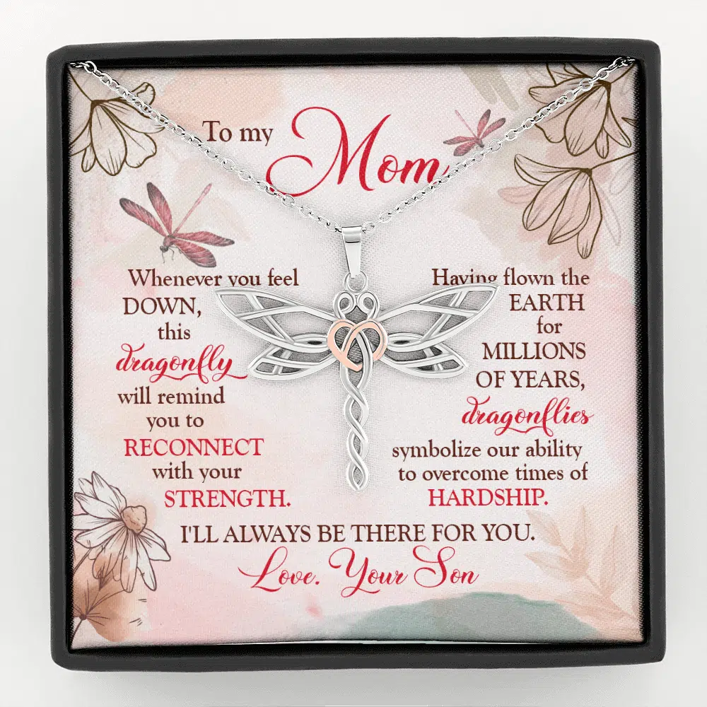 Son To My Mom Whenever You Feel Down This Dragonfly Will Remind You Dragonfly Necklace Mothers Day Gifts Necklaces - Dragonfly Necklace