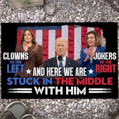 Clowns To The Left Jokers To The Right And Here We Are Stuck In The Middle With Him Entrance Indoor Outdoor Decorative Doormat
