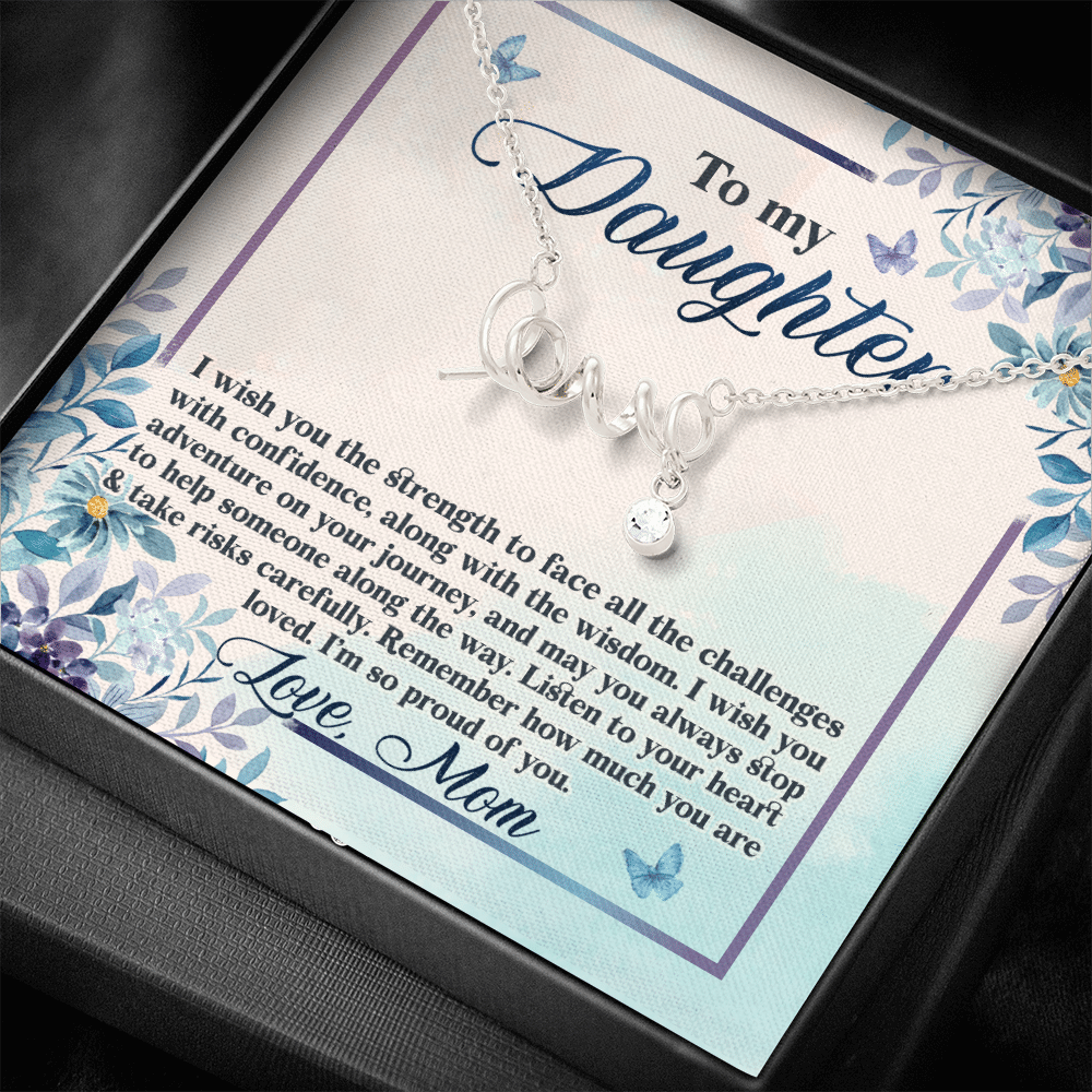 To My Daughter Remember how Much You Are Loved Scripted Love Necklace To My Daughter Remember how Much You Are Loved Scripted Love Necklace