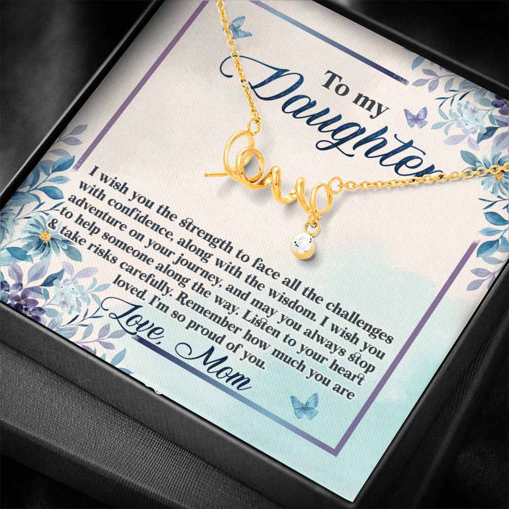 To My Daughter Remember how Much You Are Loved Scripted Love Necklace To My Daughter Remember how Much You Are Loved Scripted Love Necklace