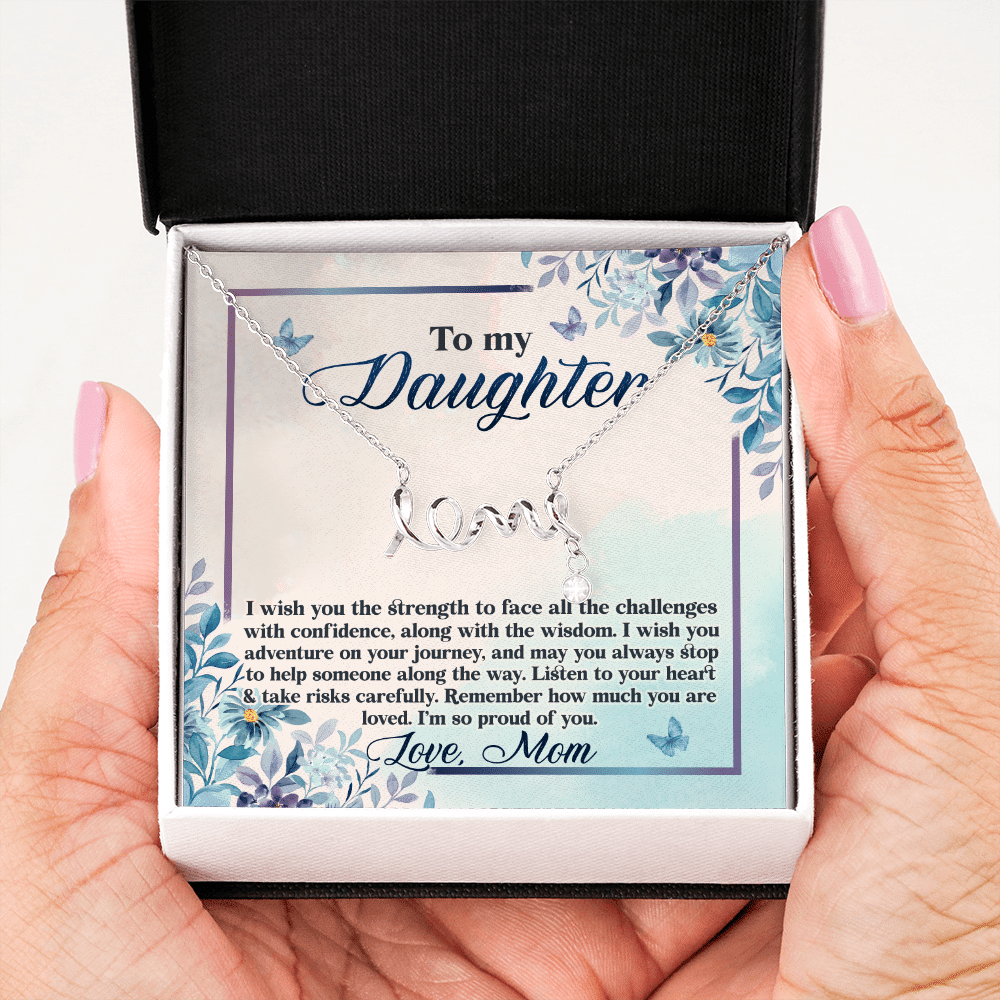 To My Daughter Remember how Much You Are Loved Scripted Love Necklace To My Daughter Remember how Much You Are Loved Scripted Love Necklace