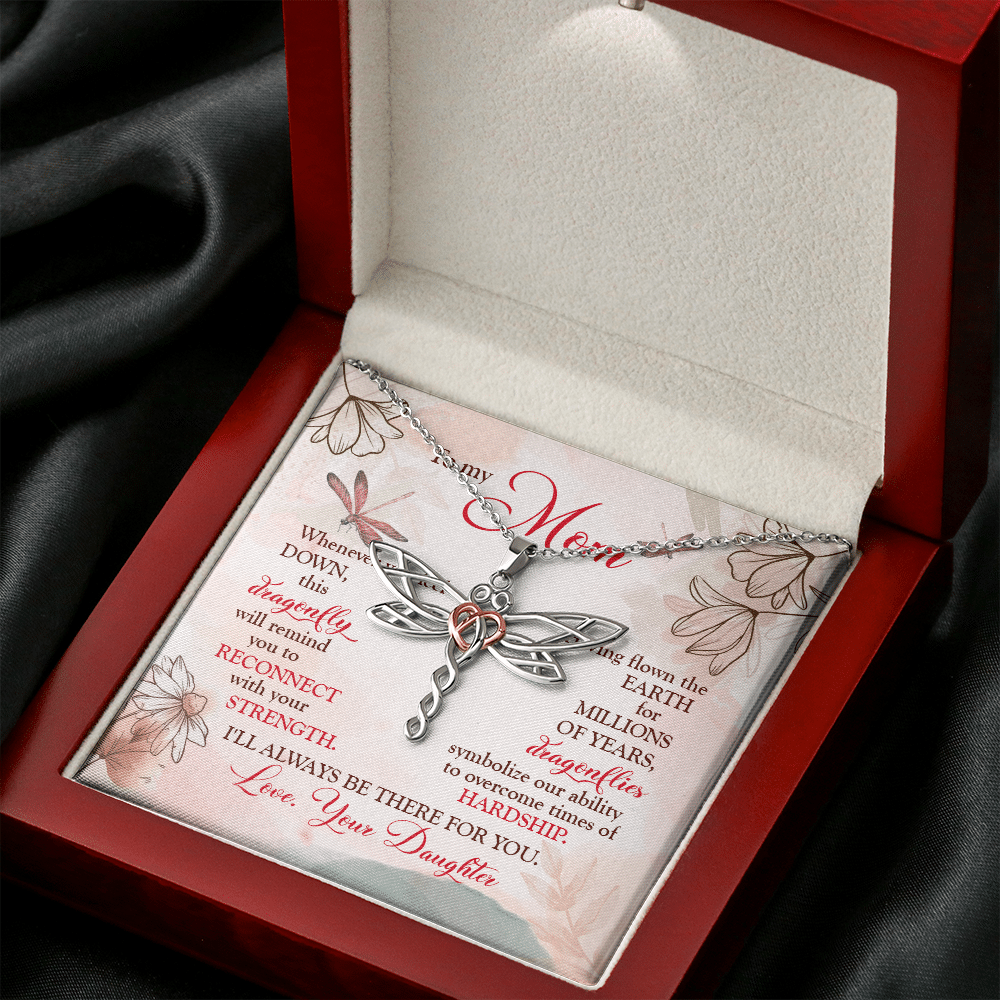 Daughter To My Mom Whenever You Feel Down This Dragonfly Will Remind You Dragonfly Necklace Mothers Day Gifts Necklaces