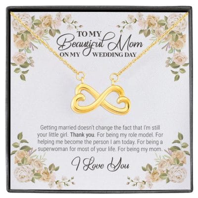 To My Beautiful Mom On My Wedding Day Infinity Heart Pendant Necklace - Wedding Gift For Mom From Bride