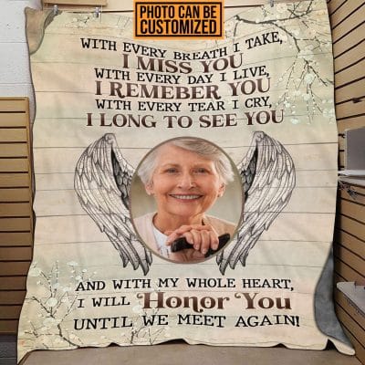 With Every Breath I Take I Miss You Remember You Until We Meet Again Personalized Photo Throw Blanket - Premium Sherpa Blanket