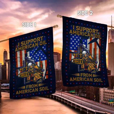 Alternative view of I Support American Oil From A American Soil Outdoor Indoor Decorative Garden Flag - House Flag - Wall Flag