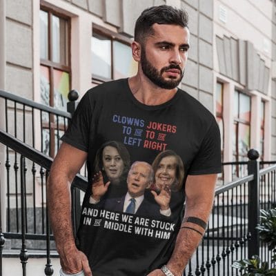 Alternative view of Clowns To The Left Jokers To The Right And Here We Are Stuck In The Middle With Him Anti Biden Harris Pelosi T-shirt