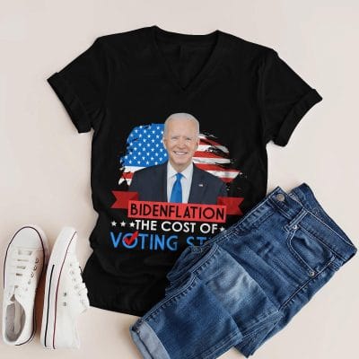 Alternative view of Bidenflation The Cost Of Voting Stupid Funny Anti Biden T-Shirt